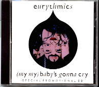 Eurythmics - My My Baby's Gonna Cry